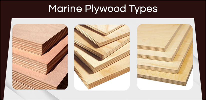 Types of Marine Plywood